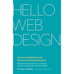 Hello Web Design: Design Fundamentals and Shortcuts for Non-Designers