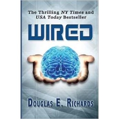 Wired by Douglas E. Richards