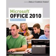 Microsoft Office 2010: Introductory (Available Titles Skills Assessment Manager (SAM) - Office 2010)