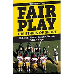 Fair Play: The Ethics of Sport