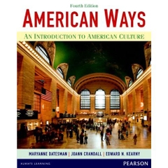 American Ways: An Introduction to American Culture (4th Edition)