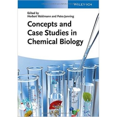 Concepts and Case Studies in Chemical Biology