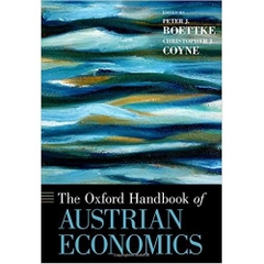 The Oxford Handbook of Austrian Economics