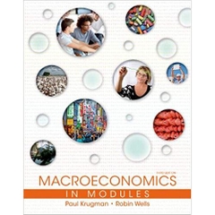 Macroeconomics in Modules Third Edition