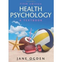 Health Psychology: A Textbook (5th edition)