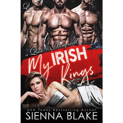 My Irish Kings: A Contemporary Reverse-Harem Romance