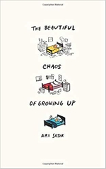 The Beautiful Chaos of Growing Up