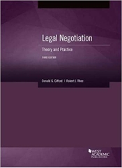 Legal Negotiation: Theory and Practice (Coursebook)