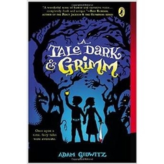 A Tale Dark and Grimm