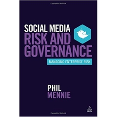Social Media Risk and Governance: Managing Enterprise Risk