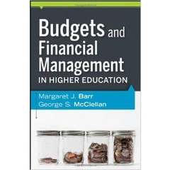 Budgets and Financial Management in Higher Education