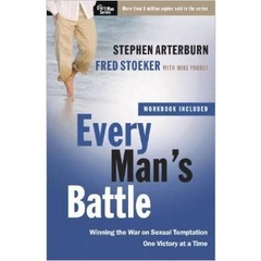 Every Man's Battle: Winning the War on Sexual Temptation One Victory at a Time (The Every Man Series)