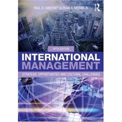 International Management: Strategic Opportunities and Cultural Challenges