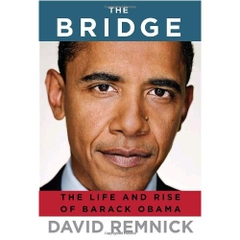 The Bridge: The Life and Rise of Barack Obama