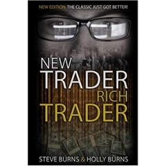 New Trader Rich Trader: 2nd Edition