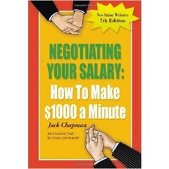 Negotiating Your Salary: How To Make $1000 a Minute