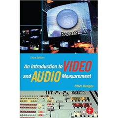 An Introduction to Video and Audio Measurement