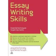 Essay Writing Skills: Essential Techniques to Gain Top Marks