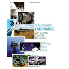 Managerial Economics: Applications, Strategies and Tactics, 13th edition