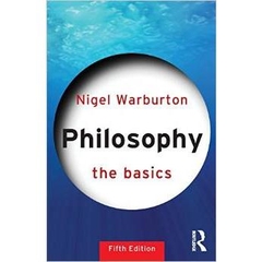 Philosophy: The Basics