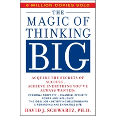 The Magic of Thinking Big