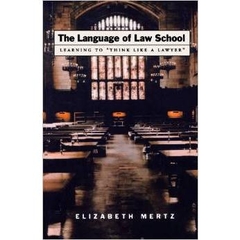 The Language of Law School: Learning to 