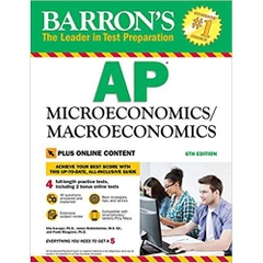 Barron's AP Microeconomics/Macroeconomics: with Bonus Online Tests Sixth Edition