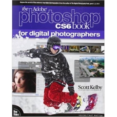 The Adobe Photoshop CS6 Book for Digital Photographers