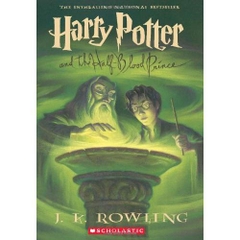 Harry Potter and the Half-Blood Prince (Book 6) by J.K. Rowling