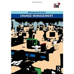 Change Management Revised Edition (Management Extra)