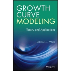 Growth Curve Modeling: Theory and Applications