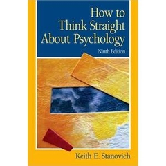 How To Think Straight About Psychology, 9th Edition