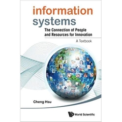 Information Systems: The Connection Of People And Resources For Innovation