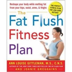 The Fat Flush Fitness Plan