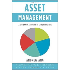 Asset Management: A Systematic Approach to Factor Investing