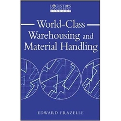 World-Class Warehousing and Material Handling 1st Edition