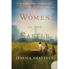 The Women in the Castle: A Novel