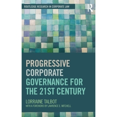 Progressive Corporate Governance for the 21st Century