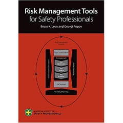Risk Management Tools for Safety Professionals
