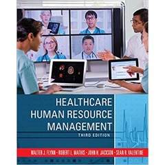 Healthcare Human Resource Management 3rd Edition