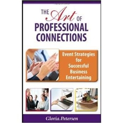 The Art of Professional Connections: Event Strategies for Successful Business Entertaining