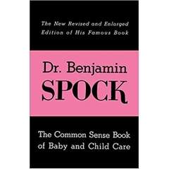 The Common Sense Book of Baby and Child Care