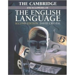 The Cambridge Encyclopedia of the English Language