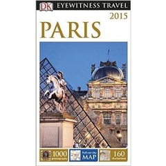 DK Eyewitness Travel Guide: Paris