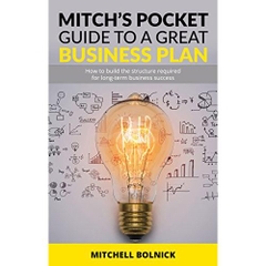 Mitch's Pocket Guide to a Great Business Plan