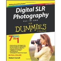 Digital SLR Photography All-in-One For Dummies