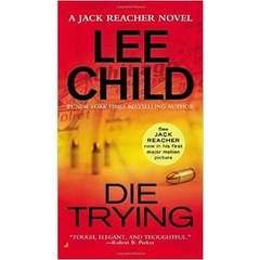 Die Trying (Jack Reacher)