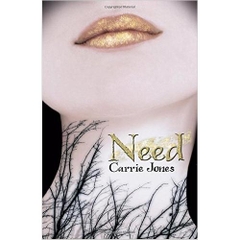 Need by Carrie Jones