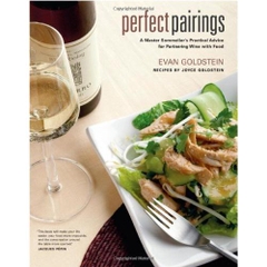 Perfect Pairings: A Master Sommelier's Practical Advice for Partnering Wine with Food