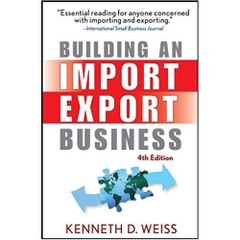 Building an Import / Export Business 4th Edition